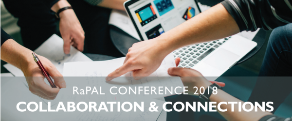 'Collaboration and Connections' RaPAL Conference 2018